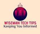 Wiseman Tech Tips